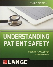 Cover art for Understanding Patient Safety, Third Edition