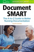 Cover art for Document Smart: The A-to-Z Guide to Better Nursing Documentation
