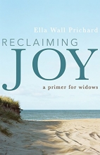 Cover art for Reclaiming Joy: A Primer for Widows