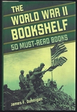 Cover art for The World War II Bookshelf: 50 Must-Read Books