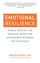 Cover art for Emotional Resilience: Simple Truths for Dealing With the Unfinished Business of Your Past