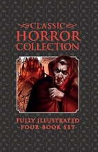 Cover art for Classic Horror Collection Fully Illustrated Four Book Set