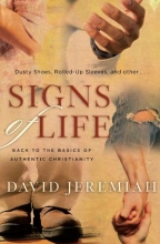 Cover art for Signs of Life: Back to the Basics of Authentic Christianity
