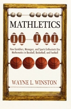 Cover art for Mathletics: How Gamblers, Managers, and Sports Enthusiasts Use Mathematics in Baseball, Basketball, and Football