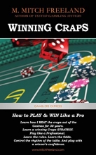 Cover art for Winning Craps: How to Play & Win Like a Pro. Learn How I Beat the Craps out of the Casinos for 30 Years (CRAPS STRATEGY FOR BEGINNERS AND SEASONED PLAYERS) (Gamblers Express Series)