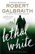 Cover art for Lethal White (A Cormoran Strike Novel)