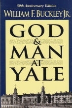 Cover art for God & Man At Yale the superstitions of academic freedom 1999 paperback