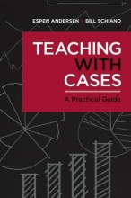 Cover art for Teaching with Cases: A Practical Guide