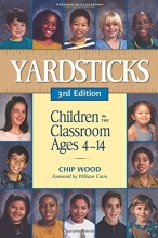 Cover art for Yardsticks: Children in the Classroom Ages 4-14