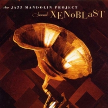 Cover art for Xenoblast by Jazz Mandolin Project (2000-05-09)