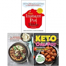 Cover art for The Instant Pot Bible, The Modern Multi-cooker Cookbook [Hardcover], The One Pot Ketogenic Diet Cookbook 3 Books Collection Set