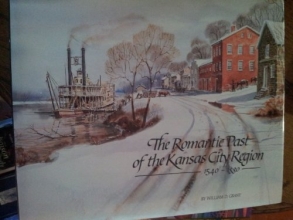 Cover art for Romantic Past of the Kansas City Region 1540 1880
