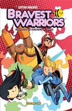 Cover art for Bravest Warriors Vol. 1
