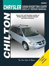 Cover art for Chrysler Caravan, Voyager, Town & Country 2003-2007 (Chilton's Total Car Care Repair Manuals)