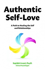 Cover art for Authentic Self-Love: A Path to Healing the Self and Relationships