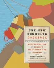 Cover art for The New Brooklyn Cookbook: Recipes and Stories from 31 Restaurants That Put Brooklyn on the Culinary Map