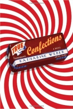Cover art for True Confections: A Novel