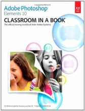Cover art for Adobe Photoshop Elements 10 Classroom in a Book