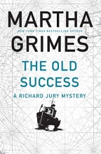 Cover art for The Old Success (Series Starter, Richard Jury #25)