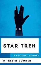Cover art for Star Trek: A Cultural History (The Cultural History of Television)