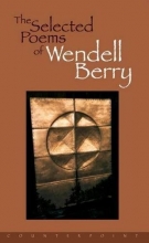 Cover art for The Selected Poems of Wendell Berry