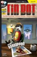 Cover art for Tin Bot: Spanish Language Reader (Spanish Edition)