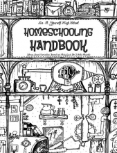 Cover art for Do-It-Yourself - Homeschooling Handbook - Library Based Curriculum: Journal and Study Guide For Eclectic High-School Students
