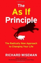 Cover art for The As If Principle: The Radically New Approach to Changing Your Life