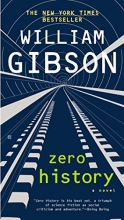 Cover art for Zero History (Series Starter, Blue Ant #3)