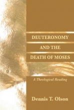Cover art for Deuteronomy and the Death of Moses: A Theological Reading