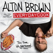 Cover art for Alton Brown: EveryDayCook: A Cookbook