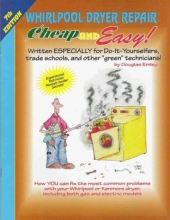 Cover art for Whirlpool Dryer Repair Cheap and Easy