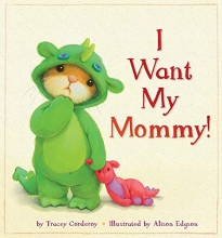 Cover art for I Want My Mommy!