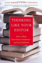Cover art for Thinking Like Your Editor: How to Write Great Serious Nonfiction--and Get it Published