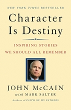 Cover art for Character Is Destiny: Inspiring Stories We Should All Remember (Modern Library Classics)