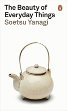 Cover art for The Beauty of Everyday Things (Penguin Classics)