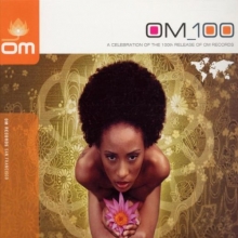 Cover art for Om 100: Celebration of the 100th Release Om Records