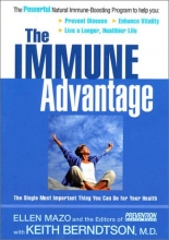 Cover art for The Immune Advantage: The Single Most Important Thing You Can Do for Your Health