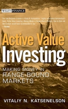 Cover art for Active Value Investing: Making Money in Range-Bound Markets (Wiley Finance)