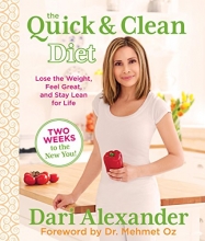 Cover art for Quick & Clean Diet: Lose The Weight, Feel Great, And Stay Lean For Life