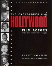 Cover art for The Encyclopedia of Hollywood Film Actors: From the Silent Era to 1965 (Applause Books) (Vol 1)
