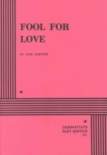 Cover art for Fool for Love - Acting Edition (Acting Edition for Theater Productions)
