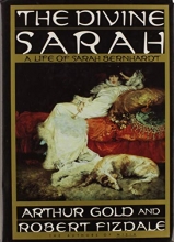 Cover art for The Divine Sarah: A Life of Sarah Bernhardt