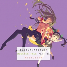 Cover art for Bakemonogatari, Part 1: Monster Tale (Light Novel)