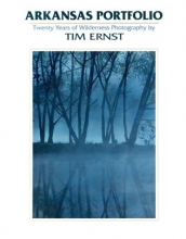 Cover art for Arkansas Portfolio: Twenty Years of Wilderness Photography