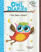 Cover art for Eva Sees a Ghost: A Branches Book (Owl Diaries #2)