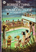 Cover art for The Bobbsey Twins on the Sun-Moon Cruise (Bobbsey Twins, 68)