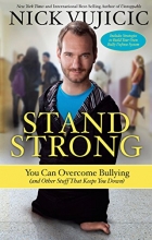 Cover art for Stand Strong: You Can Overcome Bullying (and Other Stuff That Keeps You Down)