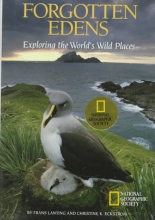 Cover art for Forgotten Edens: Exploring the World's Wild Places (National Geographic Society Special Publication, Series 26)