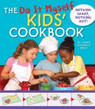 Cover art for The Do It Myself Kids' Cookbook: Nothing Hot, Nothing Sharp